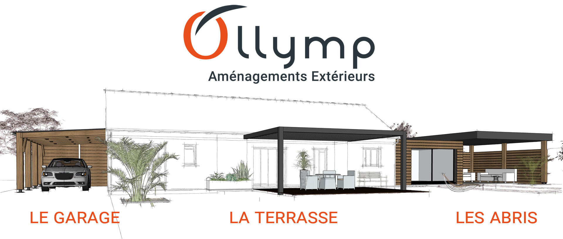 aménagements extérieurs ollymp pour terrasse garage et abris